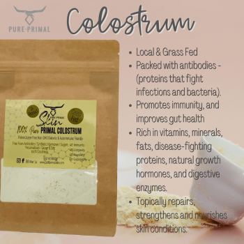 Primal Colostrum, 100% Pure, Grass Fed, Local, Immune Boosting