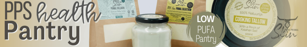 PURE PRIMAL SKIN, LOW PUFA PANTRY PRODUCTS, LOW PUFA HEALTH PRODUCTS, CHEMICAL FREE, PHTHALATE FREE