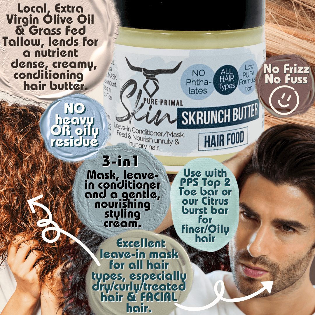 Skrunch Butter (1) SKRUNCH BUTTER, TALLOW HAIR MASK, BEARD BUTTER, MULTIPURPOSE, TALLOW BASED, NATURAL, PHTHALATE FREE, LOW PUFA, HAIR FOOD, NOURISHING, REPAIR SERUM, REPAIR MASK, HAIR REPAIR