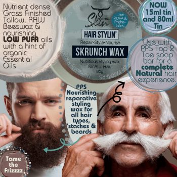 SKRUNCH WAX, HAIR STYLING, LOW PUFA, NATURAL, PHTHALATE FREE, TALLOW BASED, HAIR WAX, HAIRCARE, BEARD STYLING, MOUSTACHE STYLING