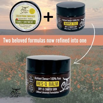 ResQ Balm (1) LANOW RESQ BALM, DRY & CHAFED SKIN, COLOSTRUM, LANOLIN, TALLOW, INGESTIBLE, MOM & BABY SAFE, NIPPLE CREAM, PURE, LOW PUFA SKINCARE